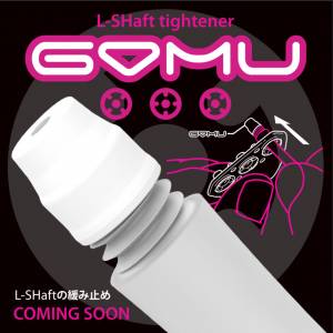 L-Style Gomu fixation of shafts